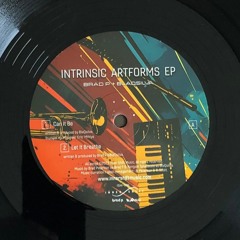 ISM-016 - Brad P & BlaQsilva - Intrinsic Artforms EP