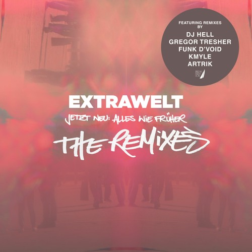 Extrawelt - Jetzt Neu - Alles Wie Früher ( Kmyle Remix ) - BreakNewSoil