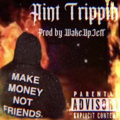 Aint Trippin (ProdBy WakeUpJeff)