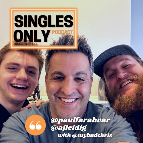 Singles Only Podcast: Comedian AJ Leidig (Ep. 347)