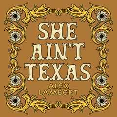 She Ain't Texas