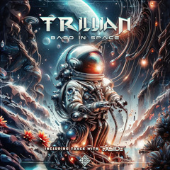 Trillian & X-Side - Burn in Space