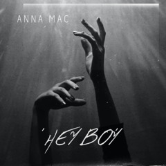 'Hey Boy' (Ch3mical Br0thers)- (Anna Mac Remix) Free Download