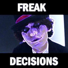 Kuaneteners - Freak Decisions freeeE