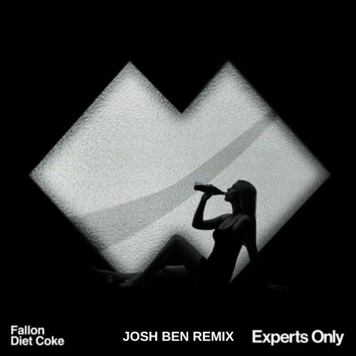 Fallon - Diet Coke Remix (Josh Ben Remix) [FREE DOWNLOAD]