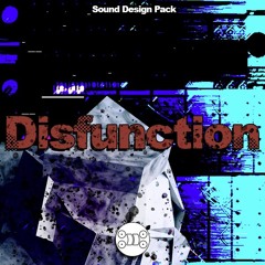 Disfunction - Sound Design Pack
