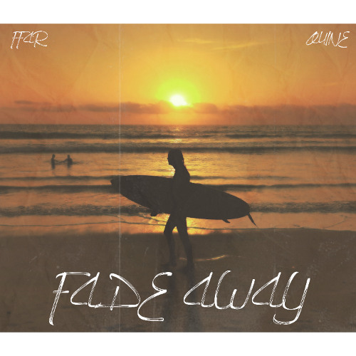 Fade Away