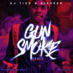 OZ SPARX GUN SMOKE - DJ TIZZ x 215Meer REMIX Prod. By JahDidDat