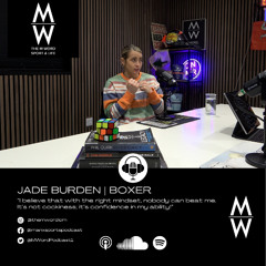 Jade Burden | Inside the Ring: Mastering Boxing Craft