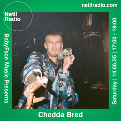 BabyFace Music w/ Chedda Bred - 14th June 2025