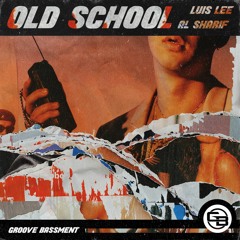 Luis Lee, AL Sharif - Old School