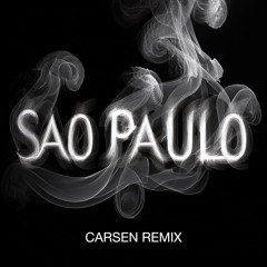 Sao Paulo - The Weeknd (CARSEN Remix) (Pitched-Speed up)
