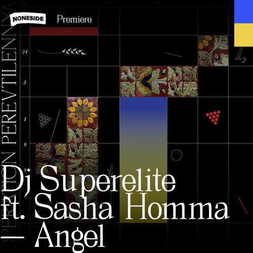 Dj Superelite feat. Sasha Homma - Angel (Khvylia)