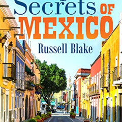 [Download] KINDLE 📬 Expat Secrets of Mexico - Thrive as a couple in safety and comfo