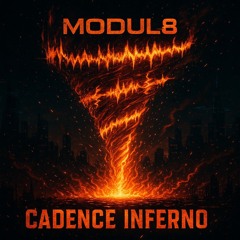 CADENCE INFERNO
