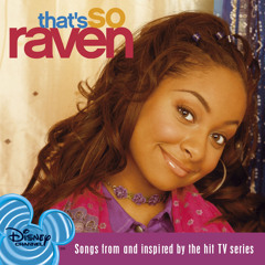 That's So Raven (Theme Song) (From "That's So Raven")