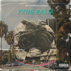 YXNG RASTA