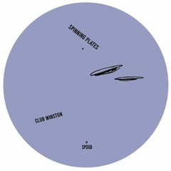 PREMIERE: Club Winston - Chart (Spinning Plates)