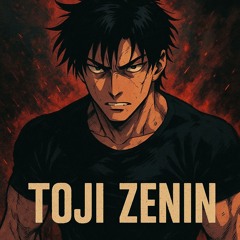 Toji Zenin (Jujitsu Kaizen)