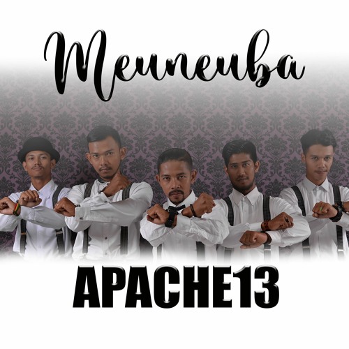 Meuneuba-Apache13 Ft Hafizah