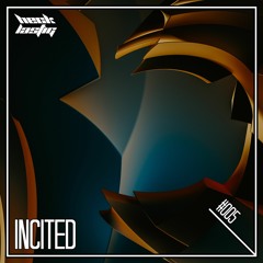 Hecklastig #005 >< Incited