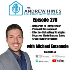 E278 Mastering Real Estate with Project Management Skills with Michael Emanuele