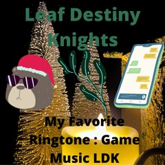 My Favorite Ringtone  Game Music LDK