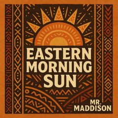 Eastern Morning Sun (original)