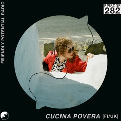 Ep 282 pt.1 w/ Cucina Povera