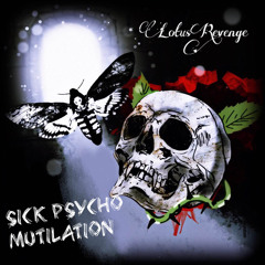 Sick Psycho Mutilation