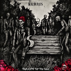 Kurtiis - Thoughts To The Feel