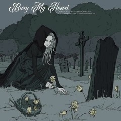 Peter Gundry - Bury My Heart