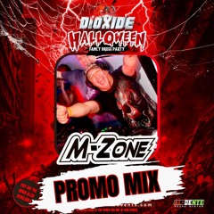 M-Zone - Dioxide Halloween Promo Mix