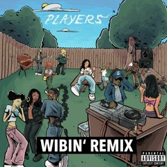 Coi Leray - Players (Wibin’ Remix) (Buy = Free Extended DL)