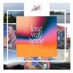 Long Way Home (Feat. JSP, TStriet, & REW)