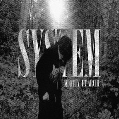 System (ft !Archi)