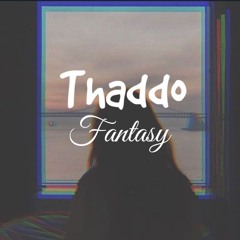 Thaddo - Fantasy