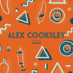 Alex Cooklsey - Retrograde (Extended Mix)