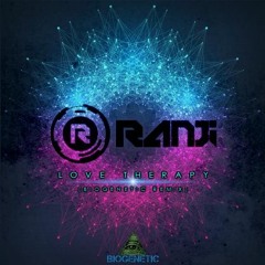 Ranji - Love Therapy (Biogenetic Remix)