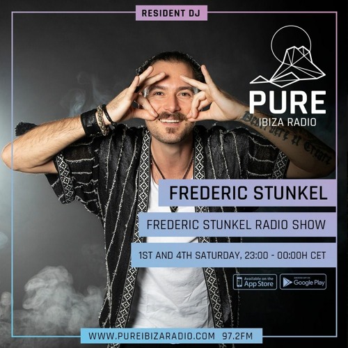FREDERIC STUNKEL RADIOSHOW on PURE IBIZA RADIO