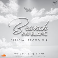 BRUNCH EN BLANC: Promo Mix