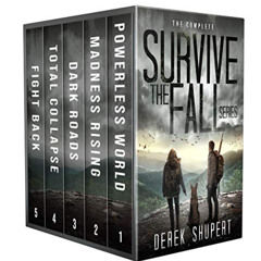 [READ] EPUB 📗 The Complete Survive the Fall Series (A Post Apocalyptic Survival Thri