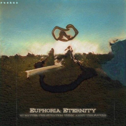 euphoria eternity