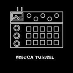 MECCA TUNNEL