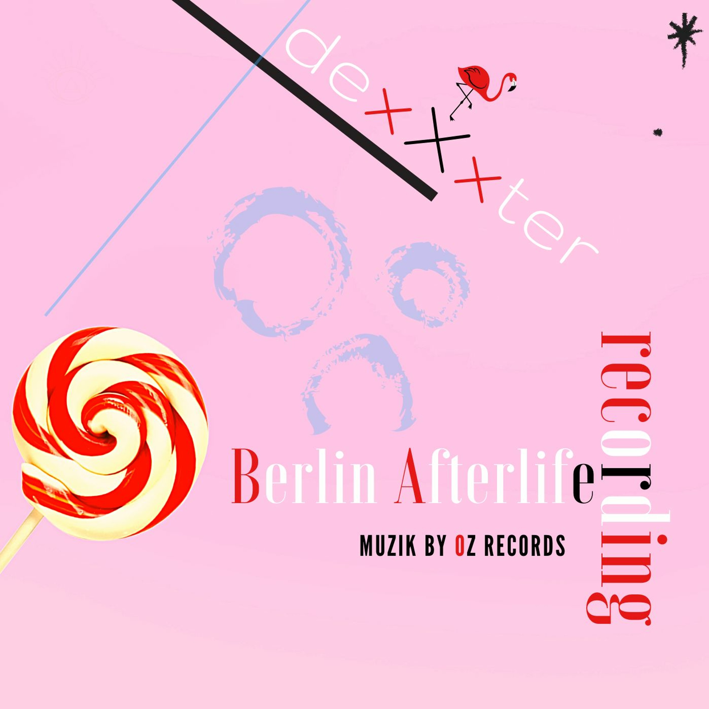 Berlin Afterlife Recording by DexXxter (Muzik By Oz Records) episode artwork