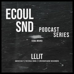 ECOUL SND Podcast Series - LLLIT