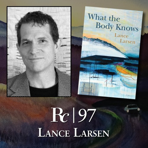 ep. 97 - Lance Larsen