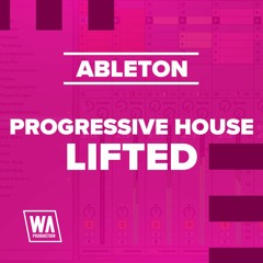 Progressive House Lifted | Ableton Template (+ Samples, Stems)