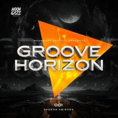 GROOVE HORIZON x 001