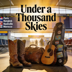 Under A Thousand Skies